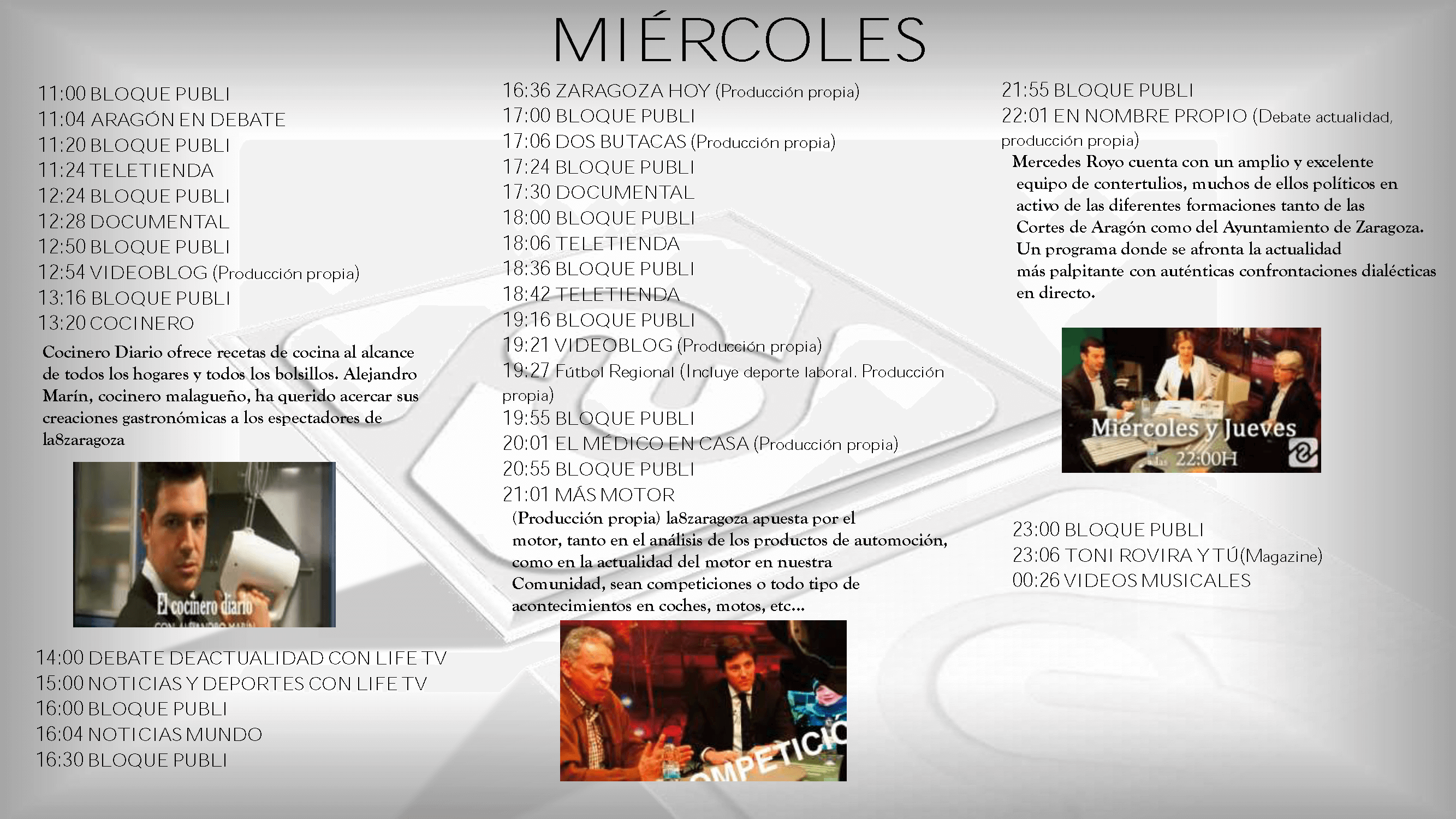 La 8 Programación Miercoles